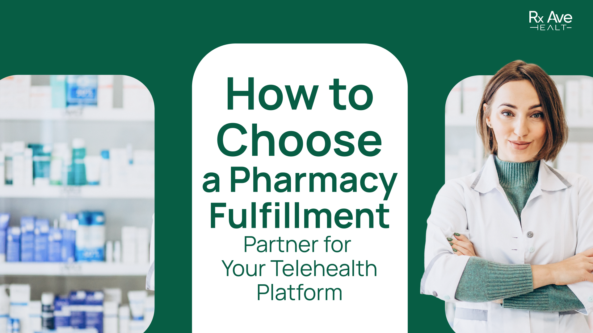 telehealth prescription fulfillment